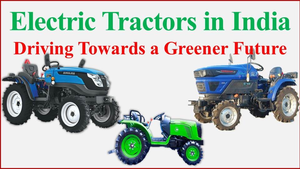 Electric Tractors in India