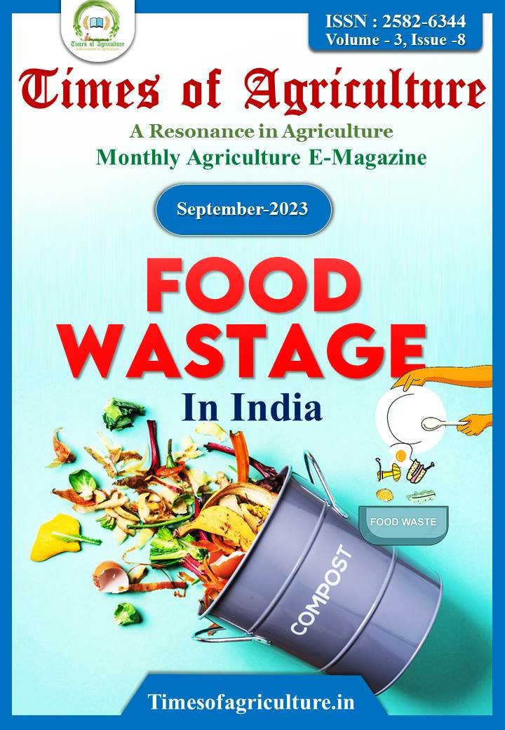 food wastage in india times of agriculture magazine- sept