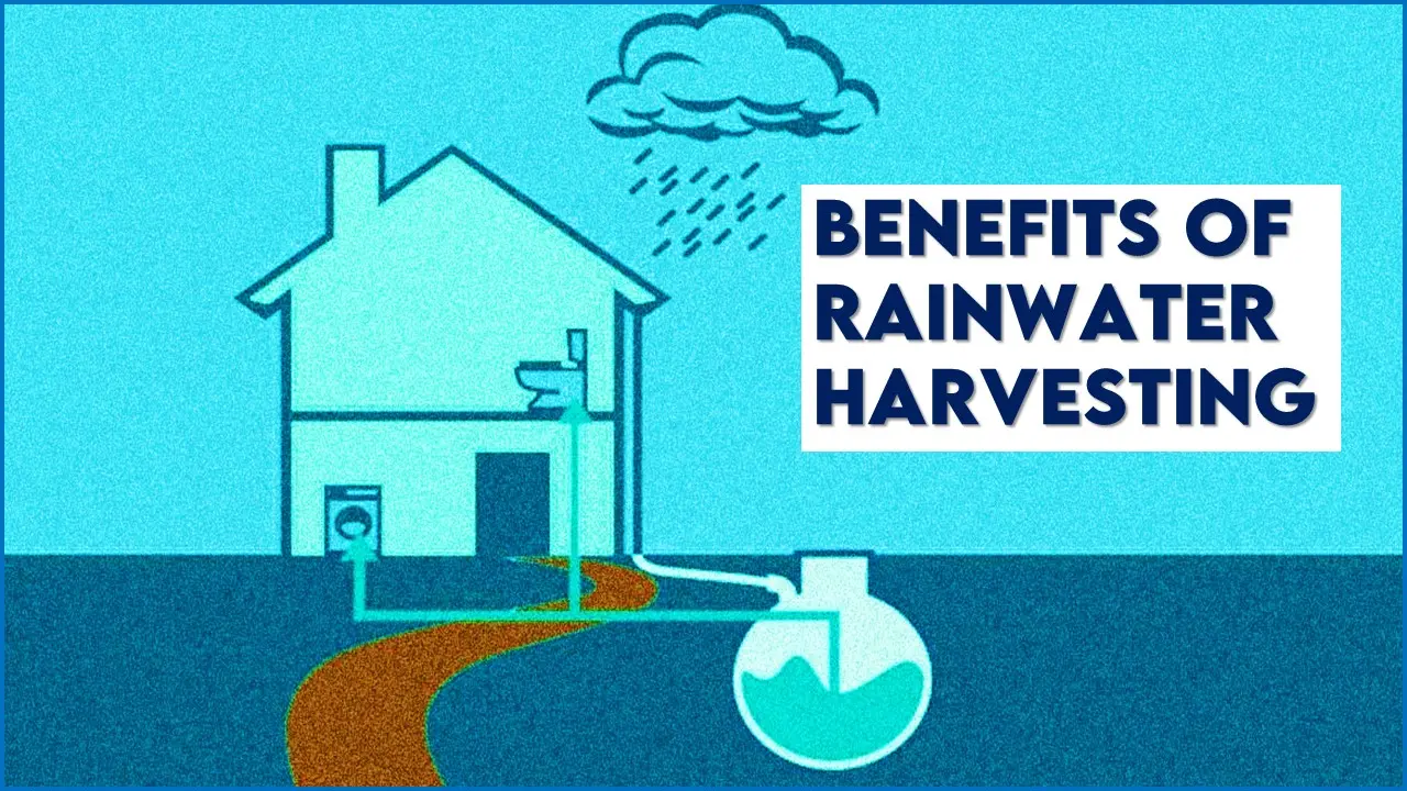 Benefits of Rainwater Harvesting