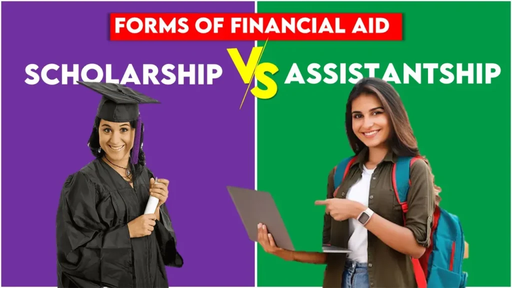 scholarship vs assistantship