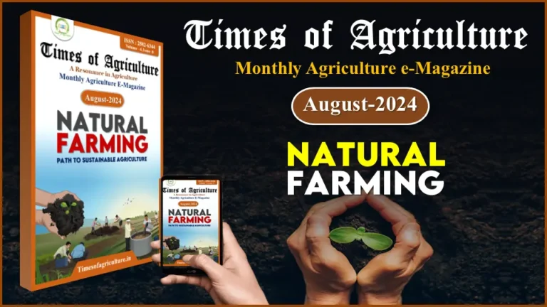 August Issue - Times of Agriculture Magazine (Natural Farming)