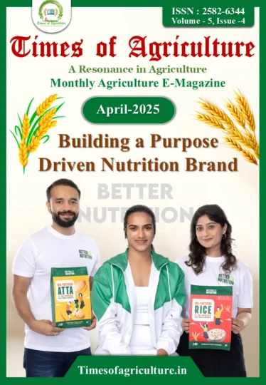 April 2025 (Better Nutrition brand)- Times of Agriculture Magazine