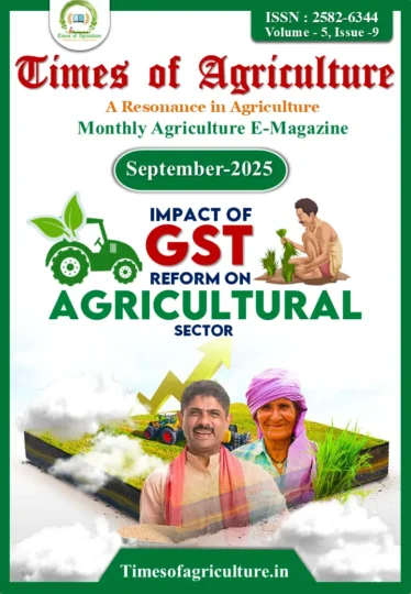 September 2025- Agriculture Magazine: GST reform in agriculture
