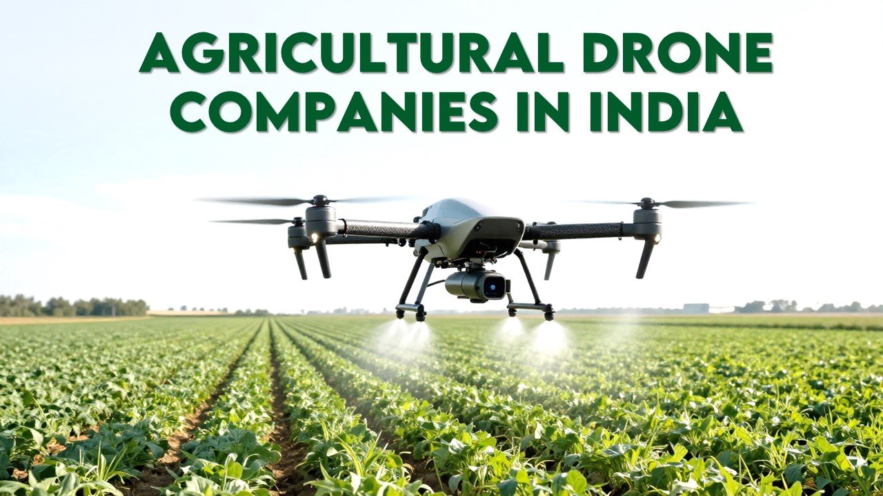 Agricultural Drone Companies in India
